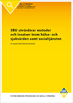 Publikationstypen SBU Utv&auml;rderar